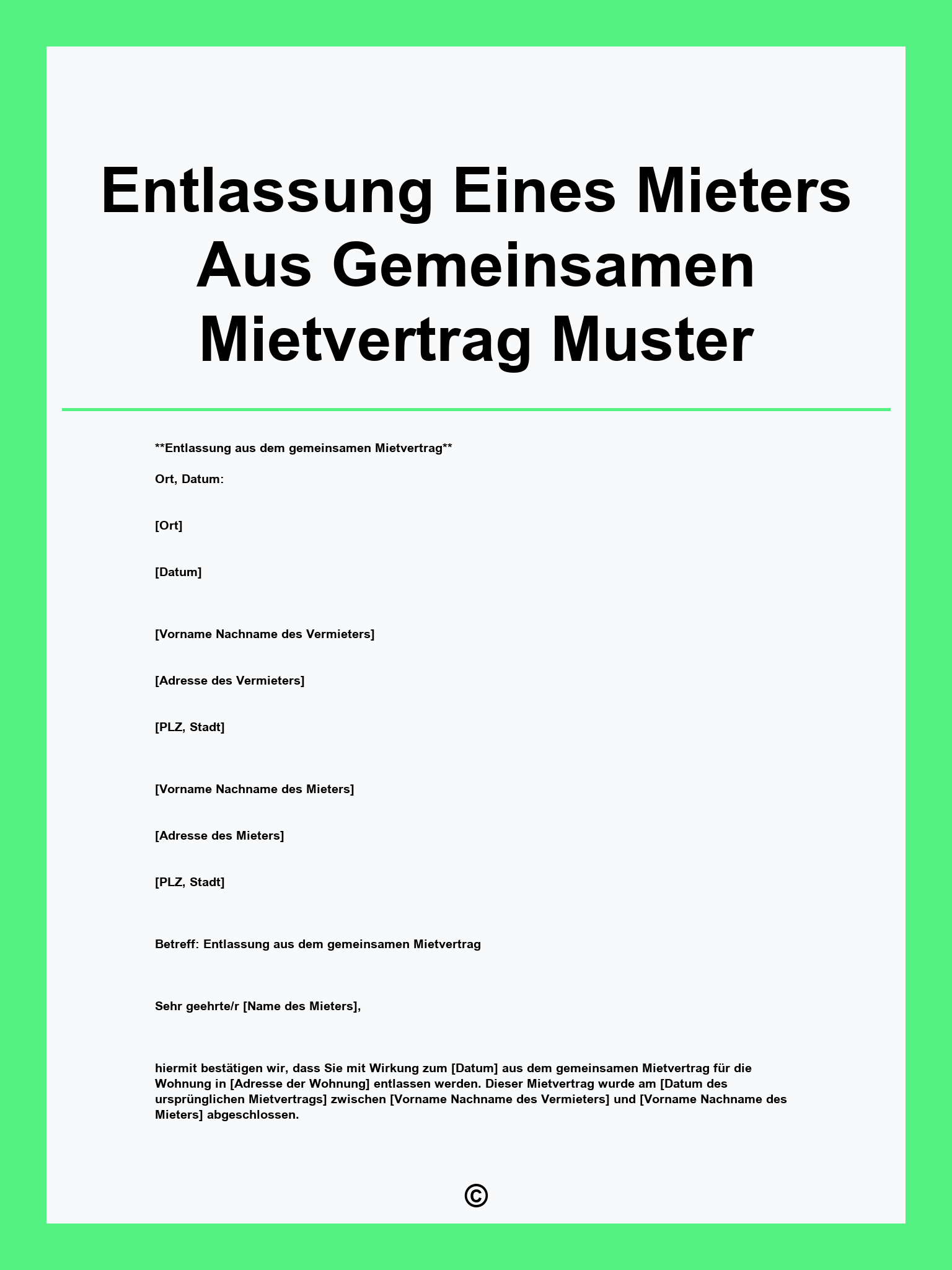 Entlassung Eines Mieters Aus Gemeinsamen Mietvertrag Muster